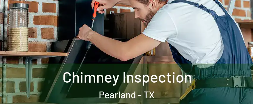 Chimney Inspection Pearland - TX
